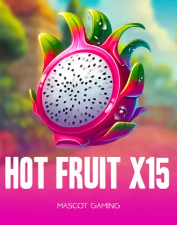 Hot Fruit X 15 — Mascot Gaming w Spinboss Kasyno
